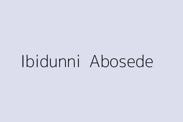 Ibidunni  Abosede